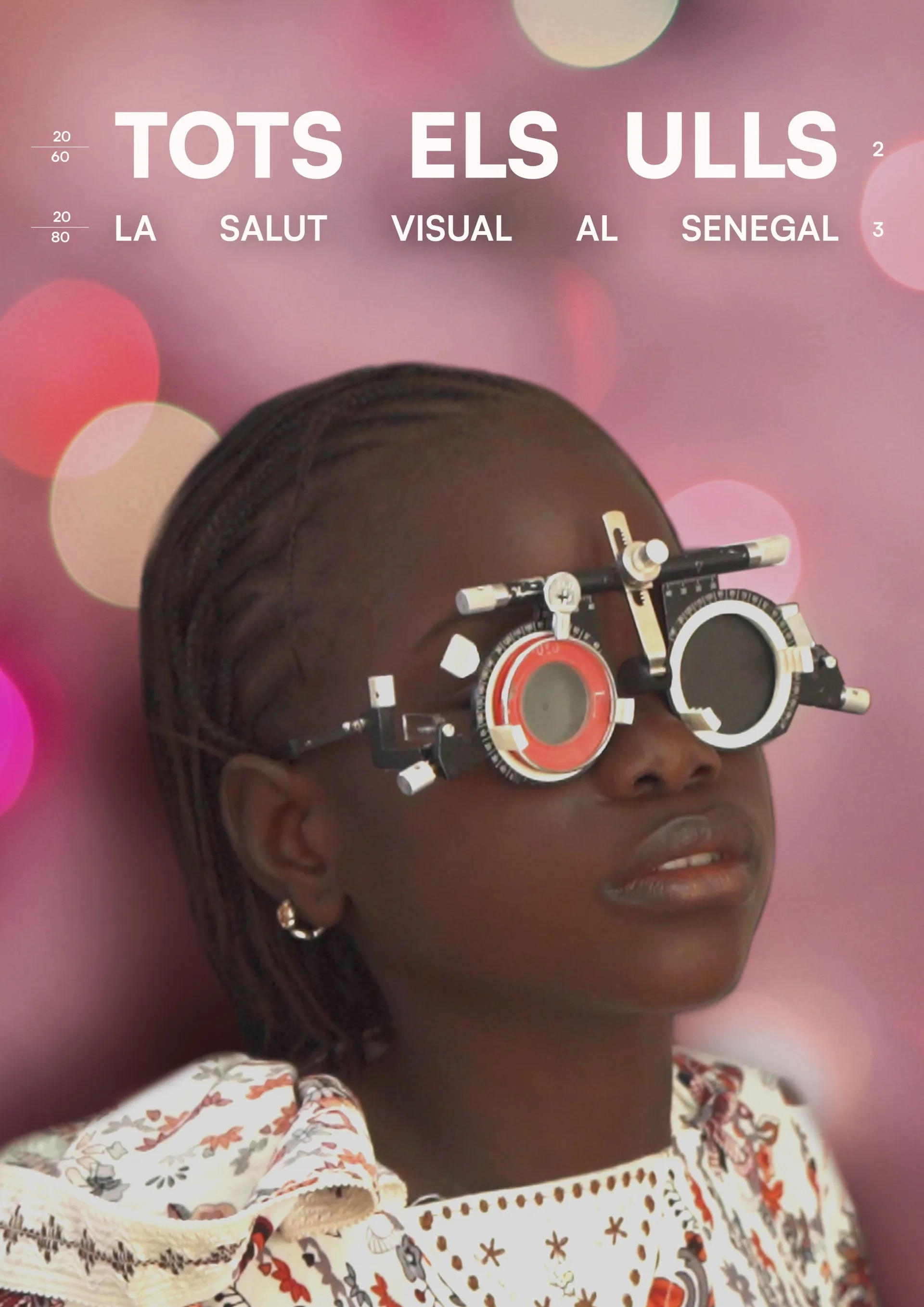 Tots els ulls. La salut visual al Senegal | Tots els ulls. La salut visual al Senegal