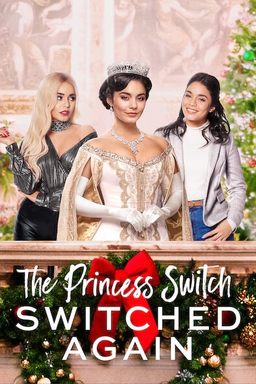 The Princess Switch: Switched Again | The Princess Switch: Switched Again