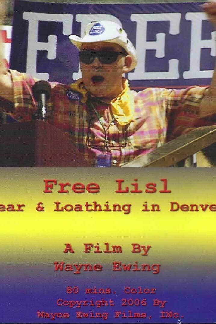 Free Lisl: Fear & Loathing in Denver | Free Lisl: Fear & Loathing in Denver