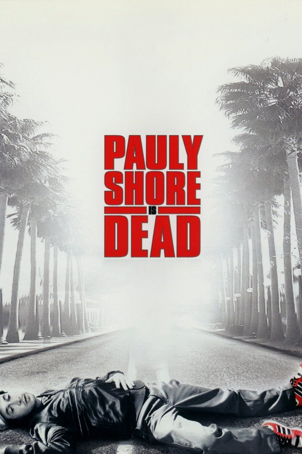 Pauly Shore Is Dead | Pauly Shore Is Dead