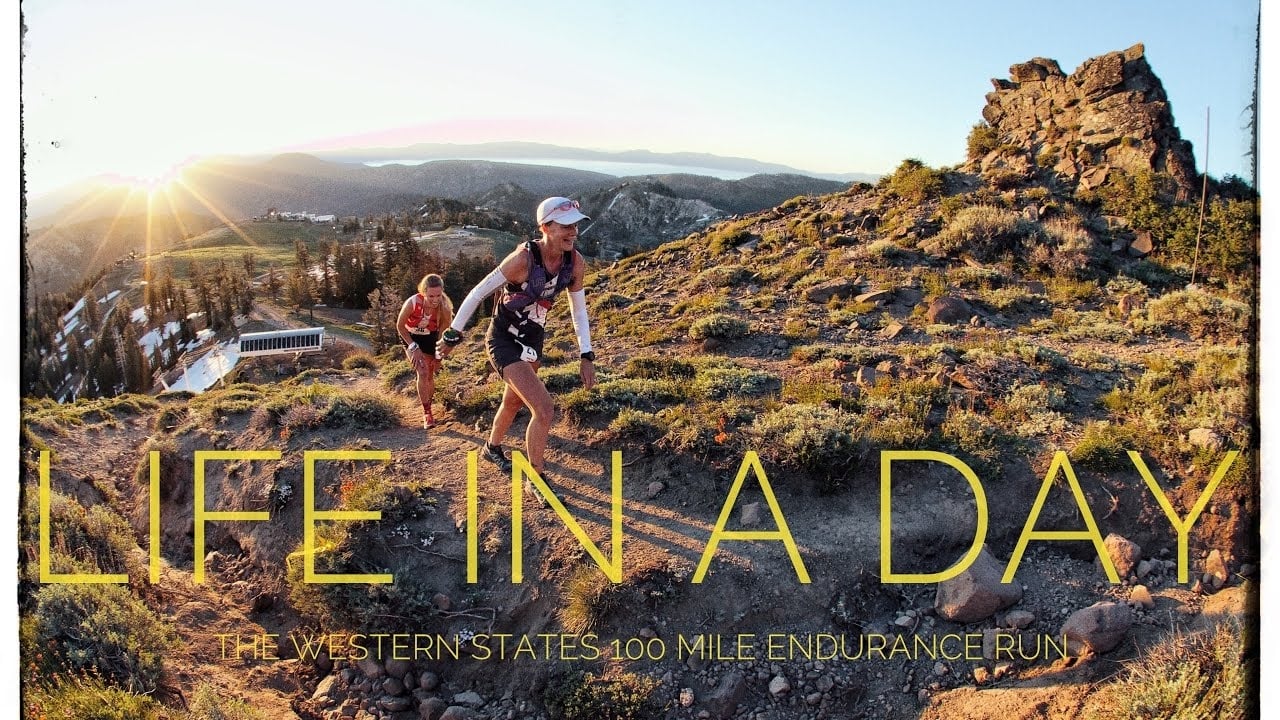 LIFE IN A DAY - The Western States 100 Mile Endurance Run|LIFE IN A DAY - The Western States 100 Mile Endurance Run