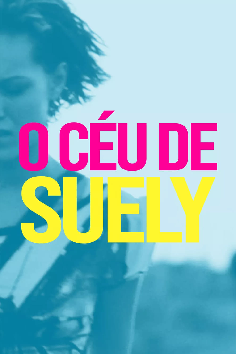 O Céu de Suely | O Céu de Suely