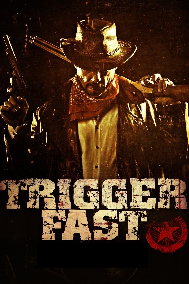 Trigger Fast | Trigger Fast