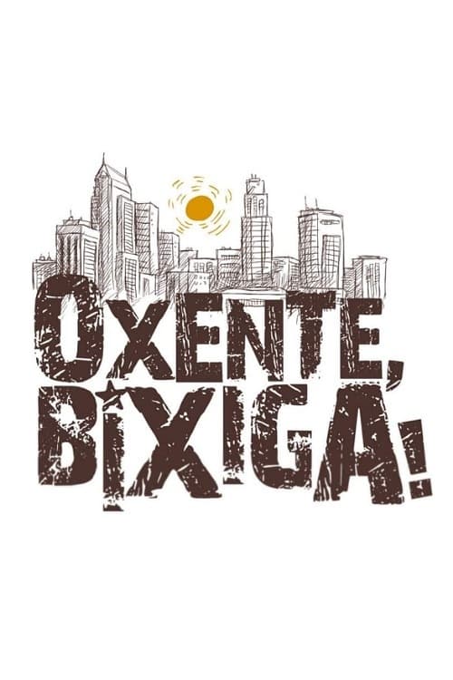 Oxente, Bixiga! | Oxente, Bixiga!