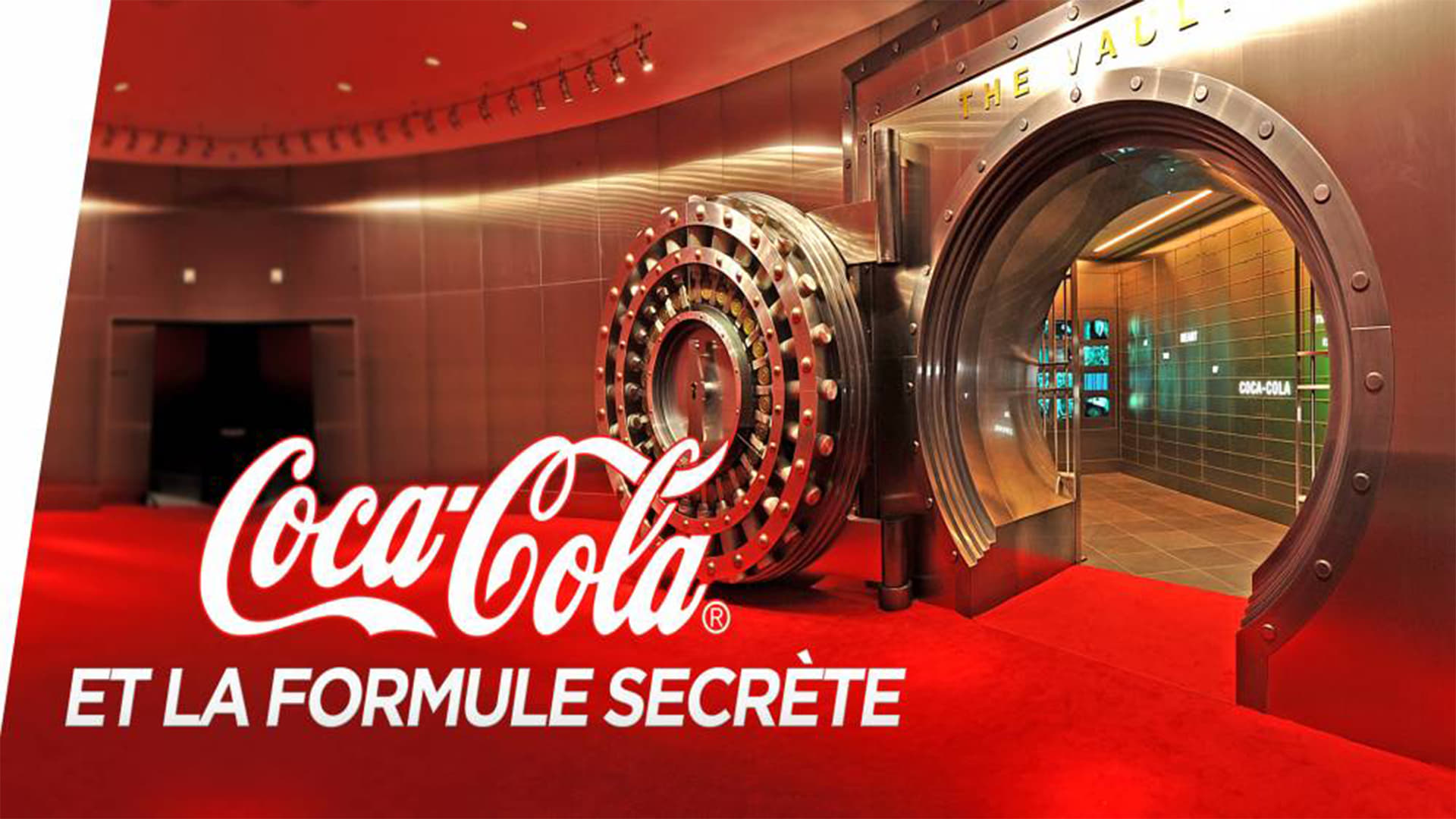 Coca-Cola et la formule secrète|Coca-Cola et la formule secrète