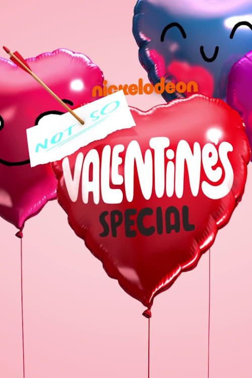 Nickelodeon's Not So Valentine's Special | Nickelodeon's Not So Valentine's Special