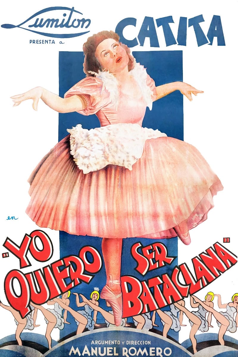 Yo quiero ser bataclana | Yo quiero ser bataclana