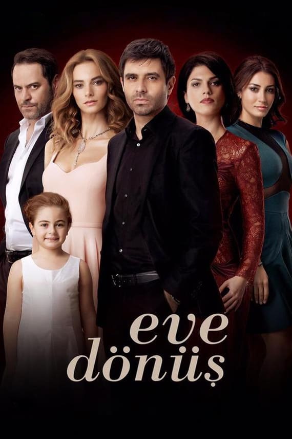 Eve Dönüş | Eve Dönüş