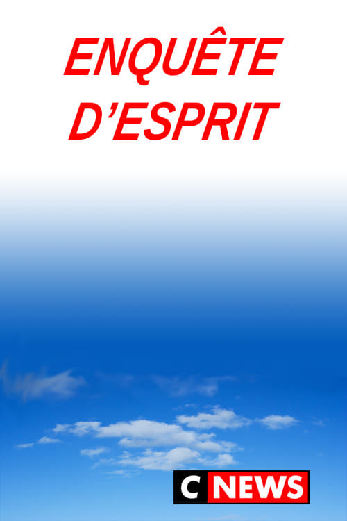 En quête d'esprit | En quête d'esprit