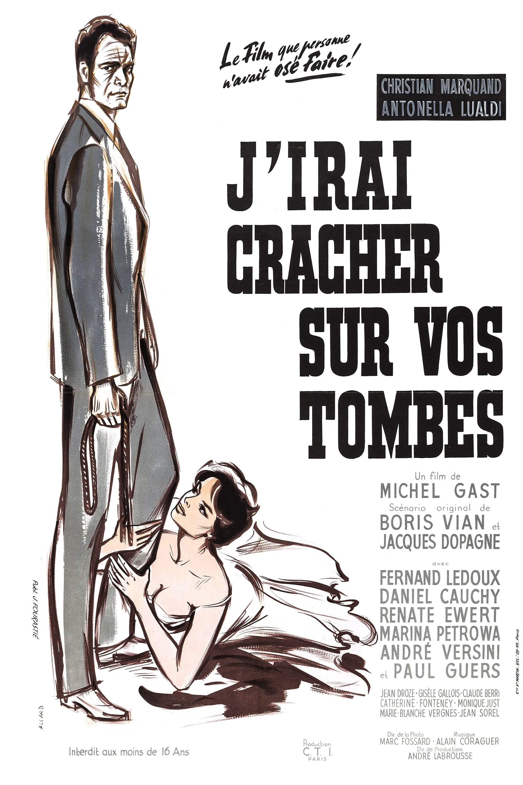 J'irai cracher sur vos tombes | J'irai cracher sur vos tombes