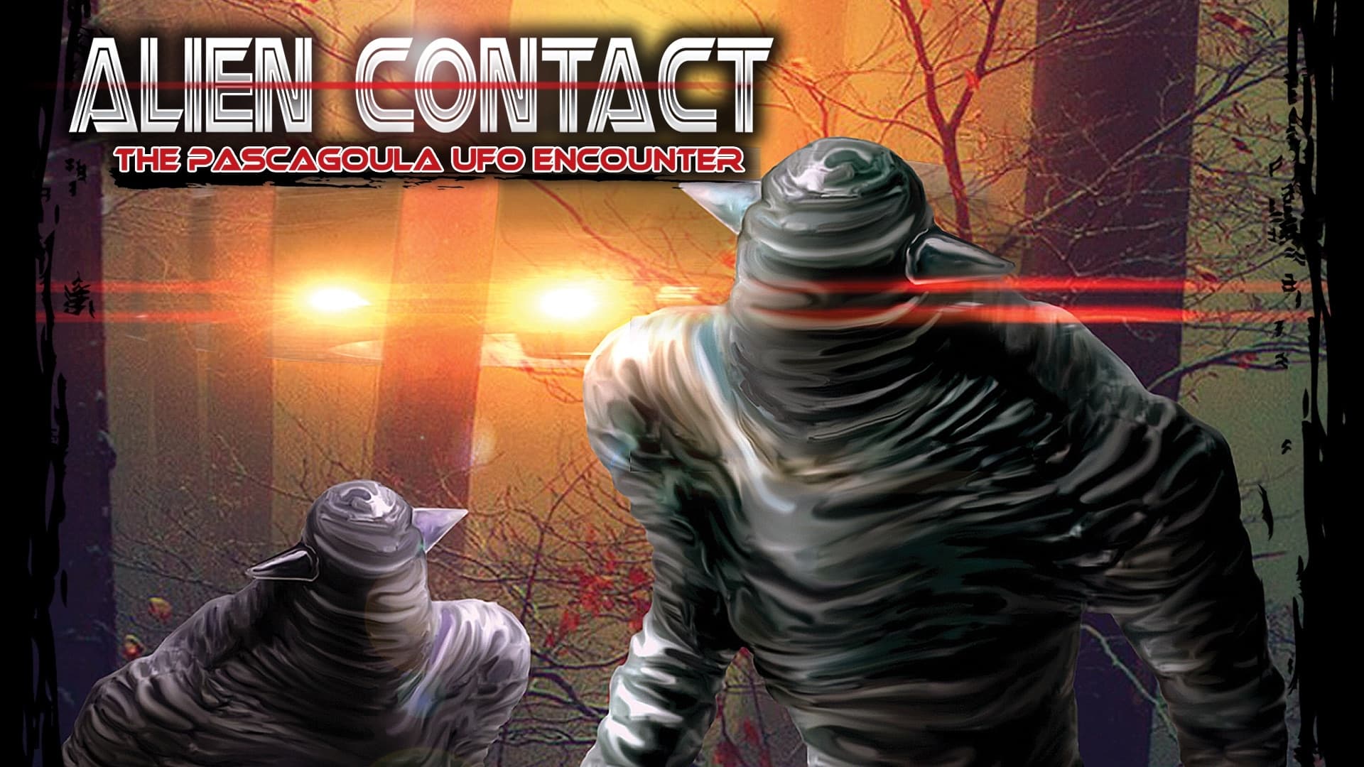 Alien Contact: The Pascagoula UFO Encounter|Alien Contact: The Pascagoula UFO Encounter