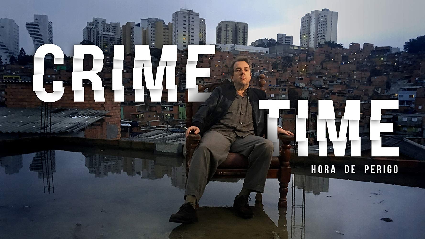 Crime Time - Hora de Perigo|Crime Time - Hora de Perigo