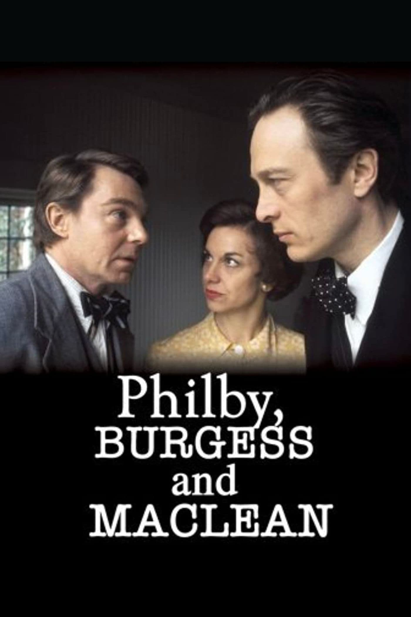 Philby, Burgess and Maclean | Philby, Burgess and Maclean