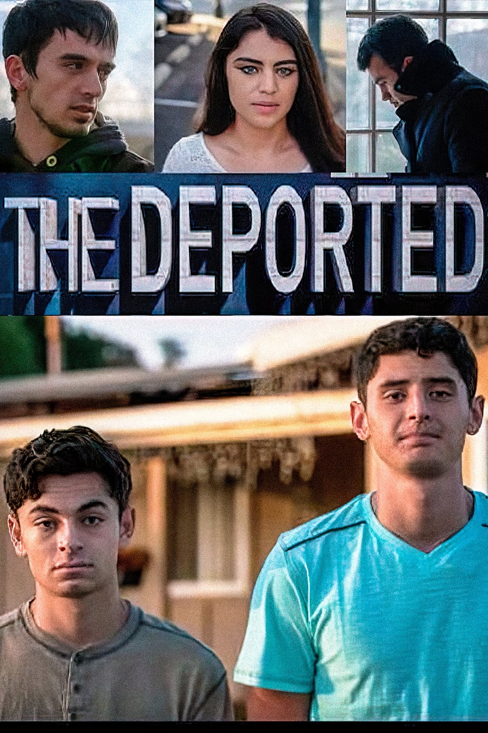 The Deported | The Deported