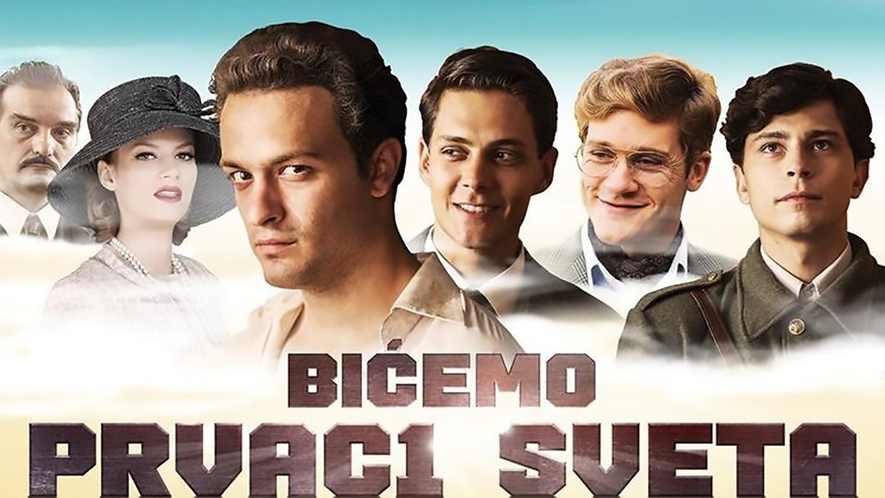Bićemo prvaci sveta|Bićemo prvaci sveta