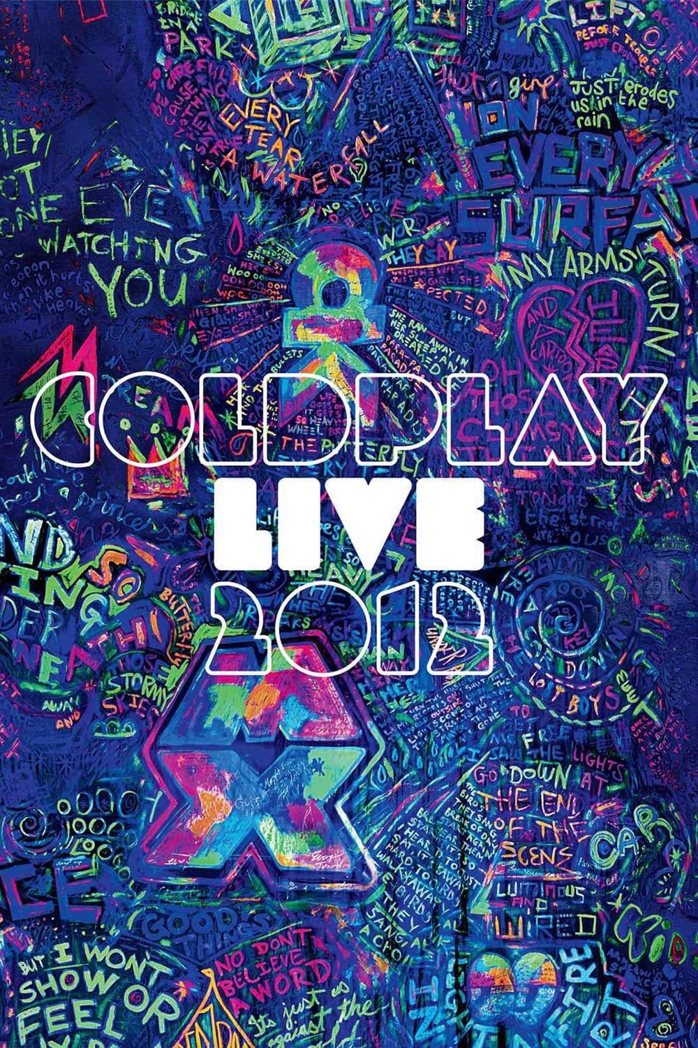 Coldplay: Live 2012 | Coldplay: Live 2012