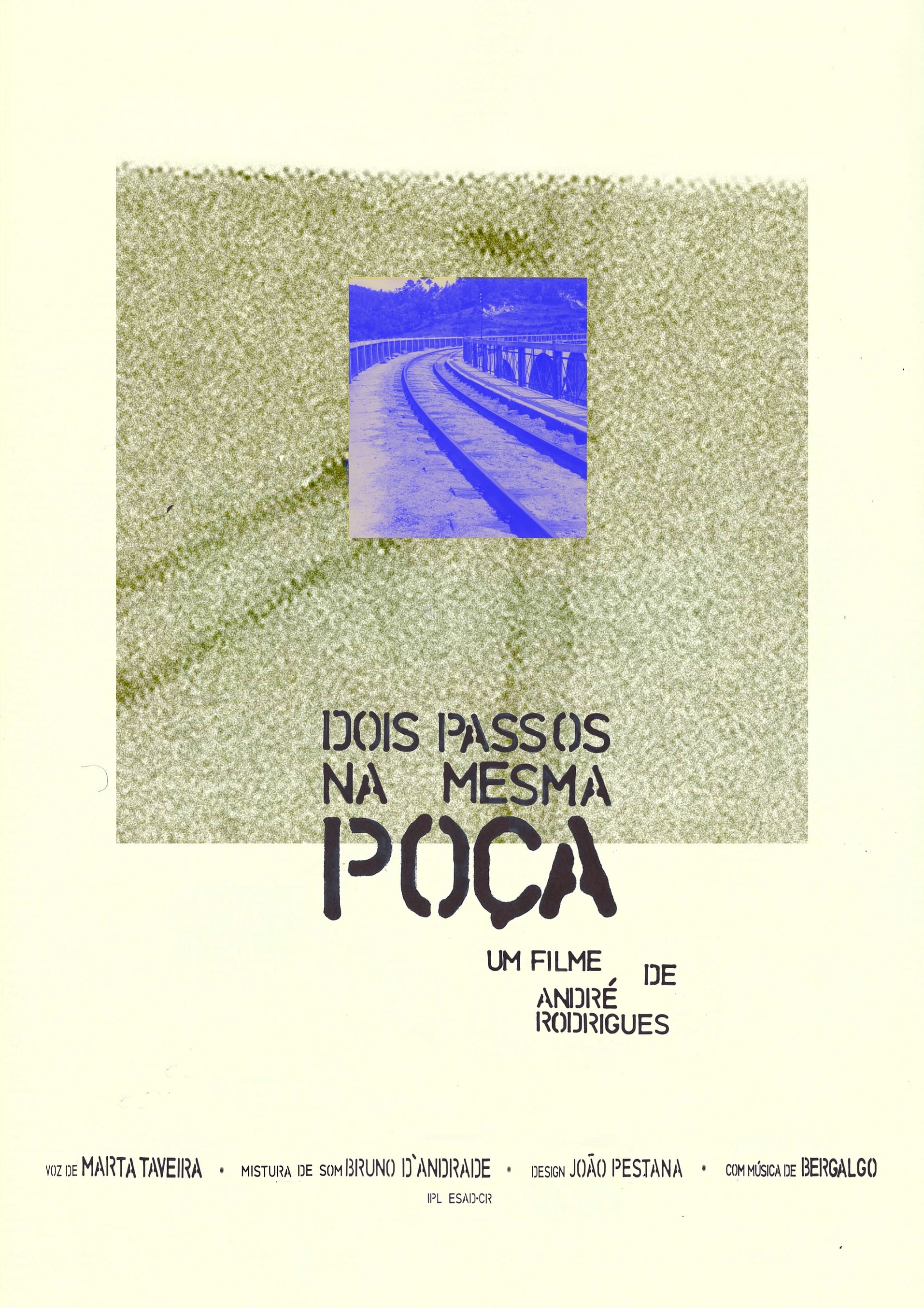 Dois passos na mesma poça | Dois passos na mesma poça