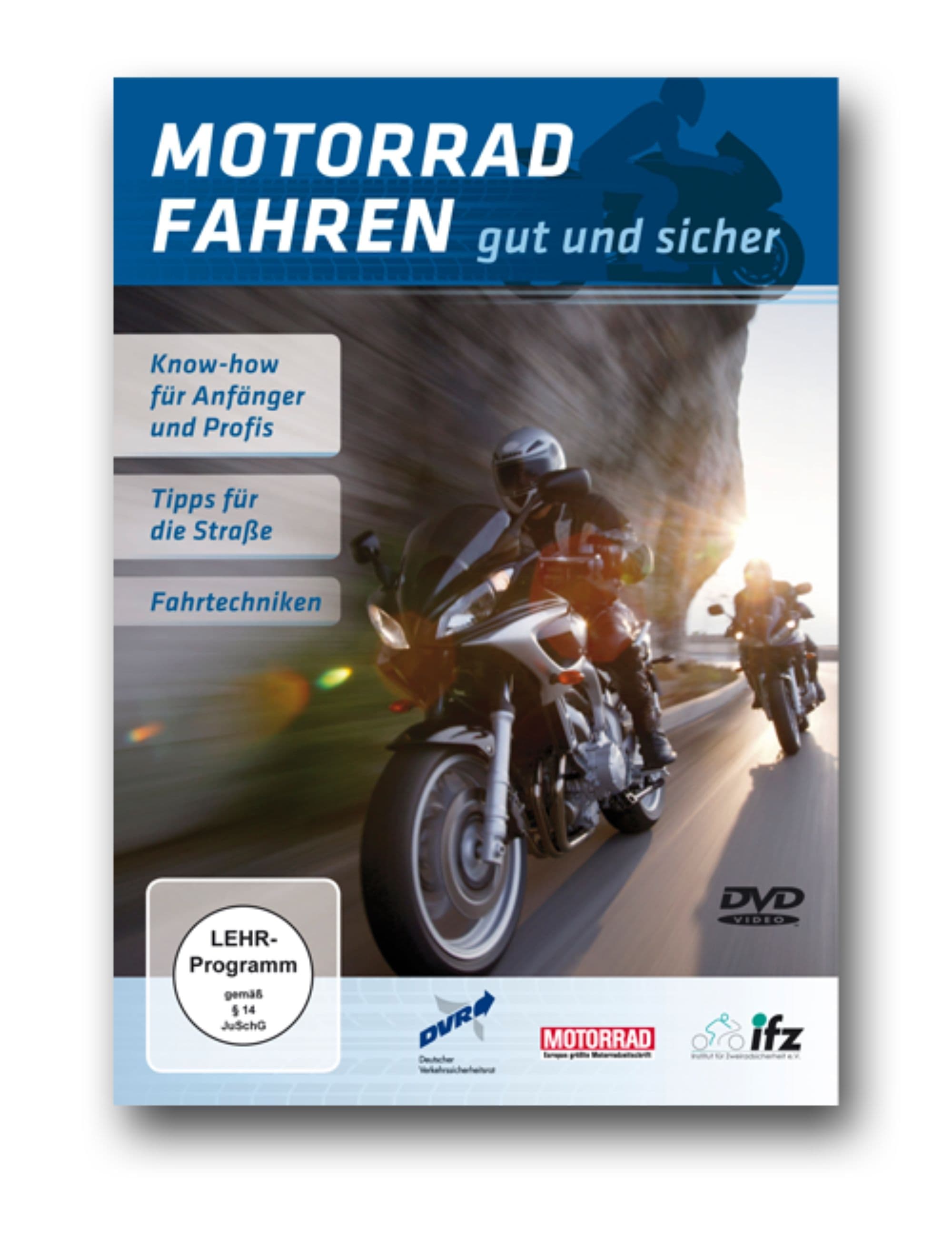 Motorrad fahren - Gut und sicher | Motorrad fahren - Gut und sicher