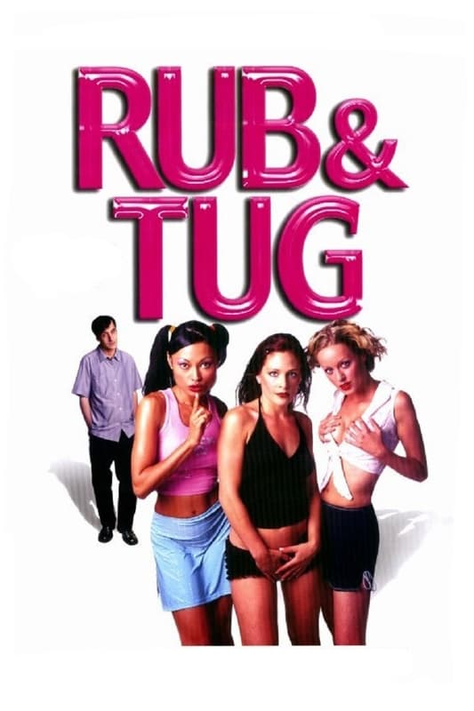 Rub & Tug | Rub & Tug