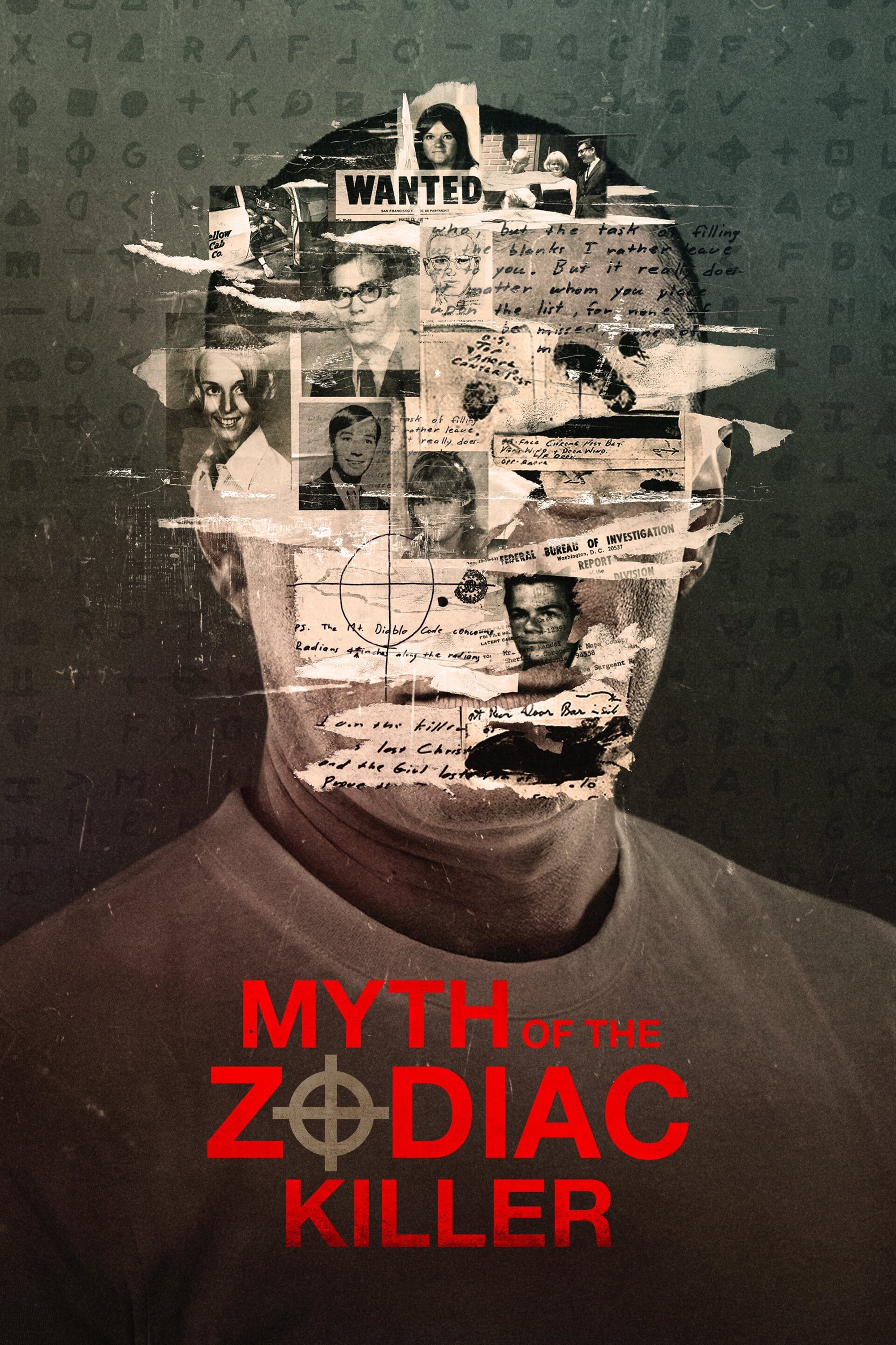 Myth of the Zodiac Killer | Myth of the Zodiac Killer