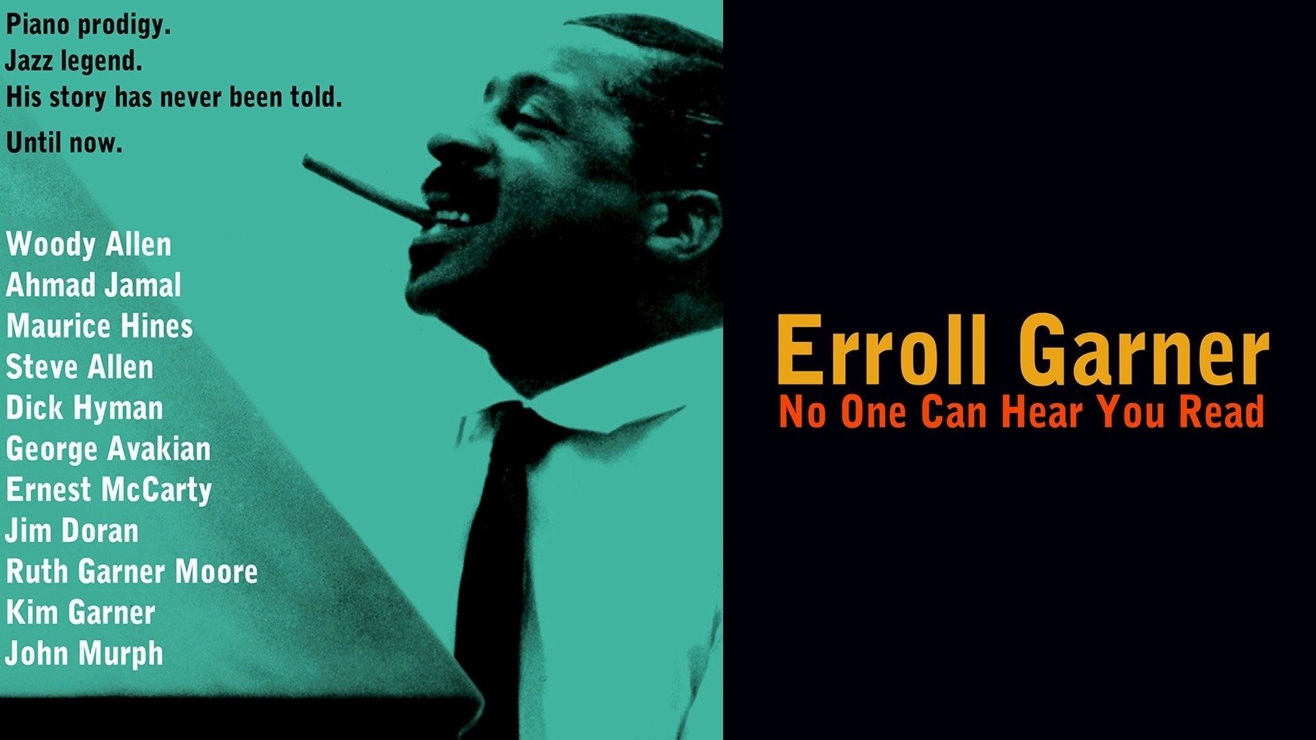 Erroll Garner: No One Can Hear You Read|Erroll Garner: No One Can Hear You Read