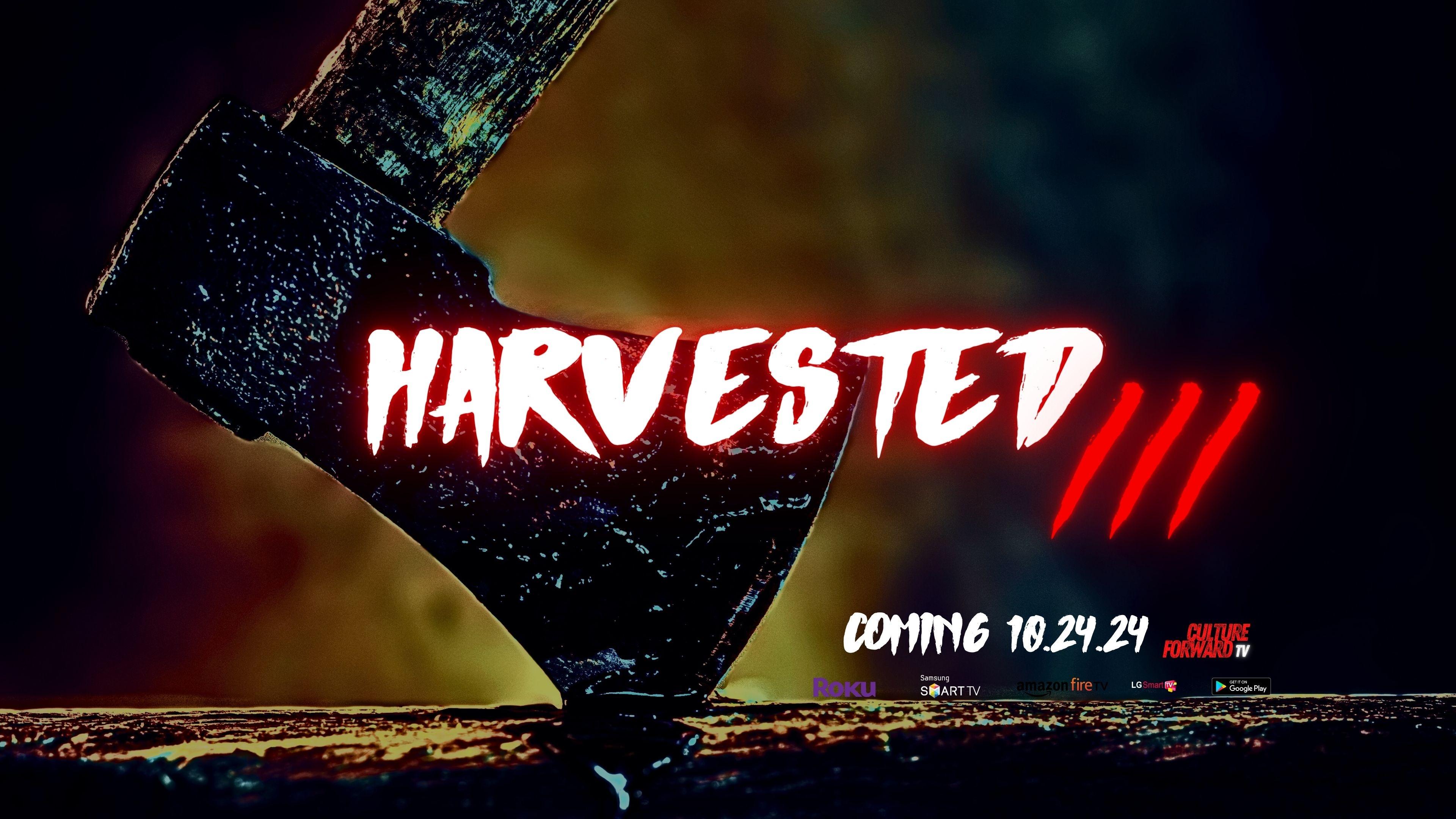 Harvested 3: Stay Off His Land|Harvested 3: Stay Off His Land