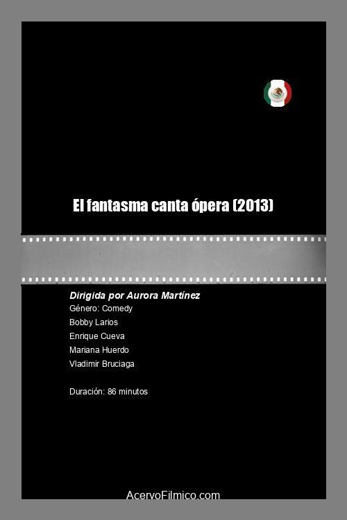 El fantasma canta ópera