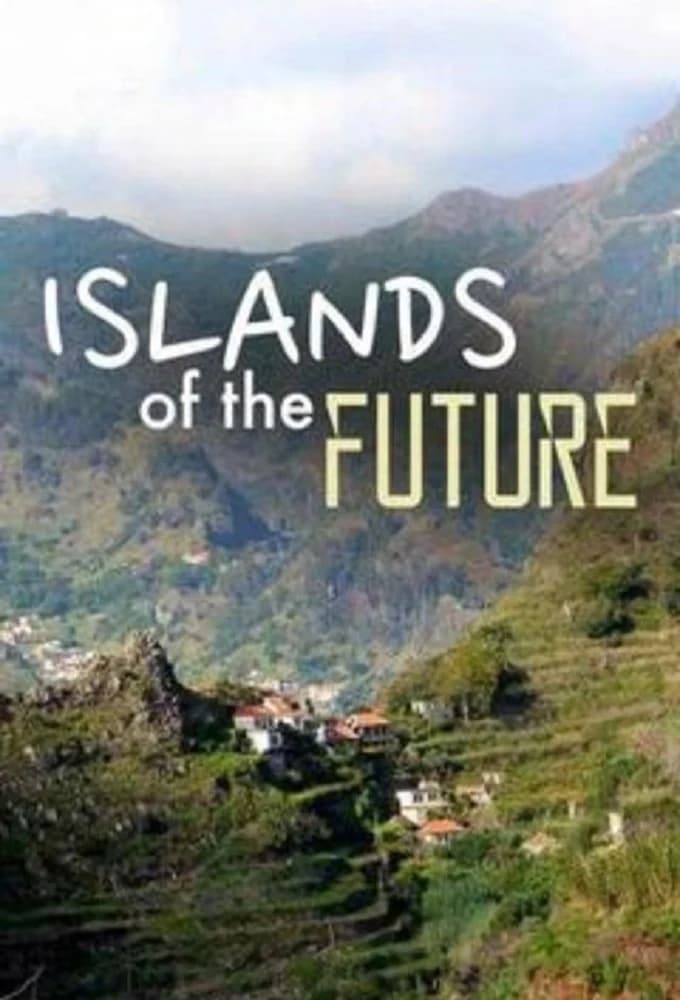 Islands of the Future | Islands of the Future