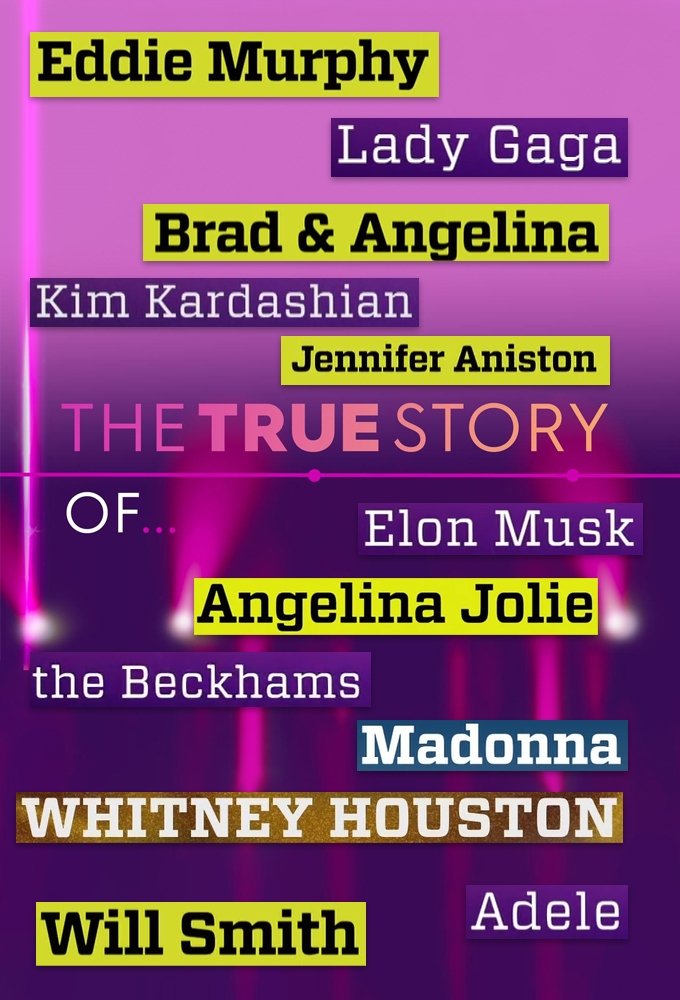 The True Story of...