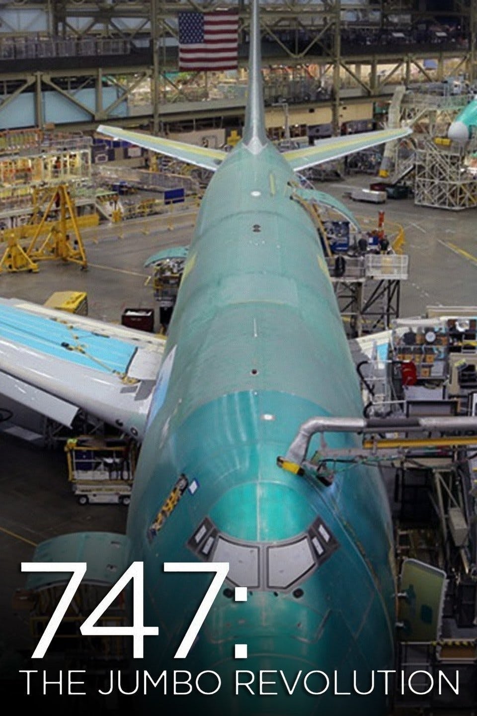 747: The Jumbo Revolution | 747: The Jumbo Revolution