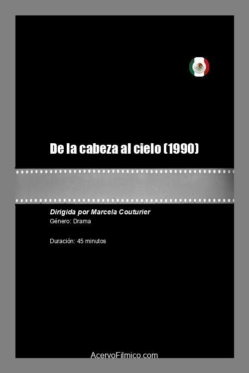 De la cabeza al cielo