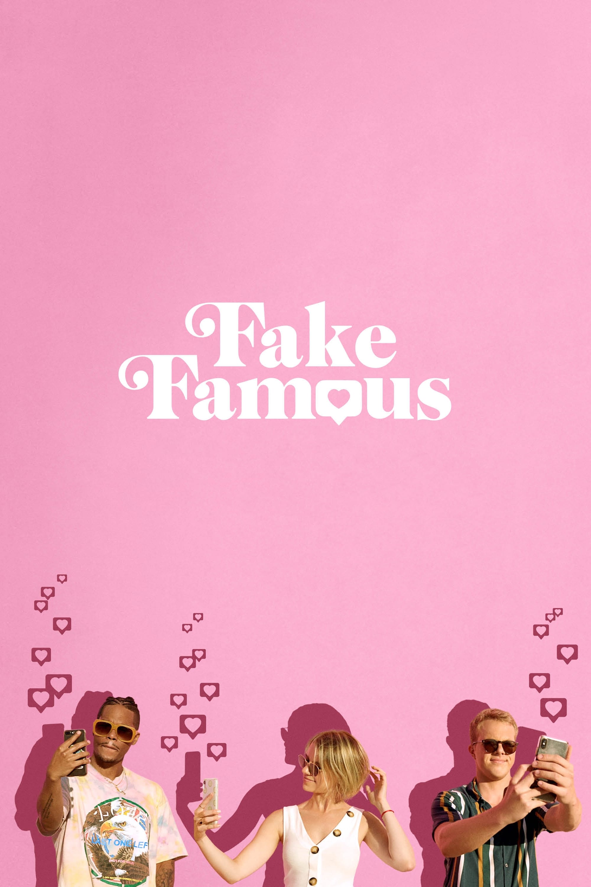 Fake Famous | Fake Famous