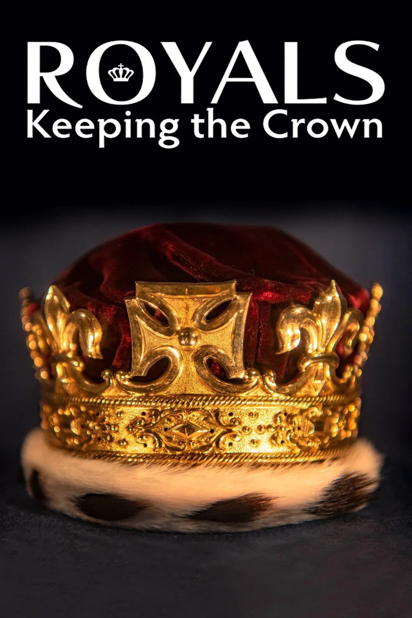 Royals: Keeping the Crown