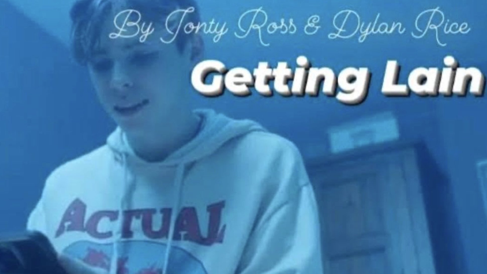 Getting Lain|Getting Lain