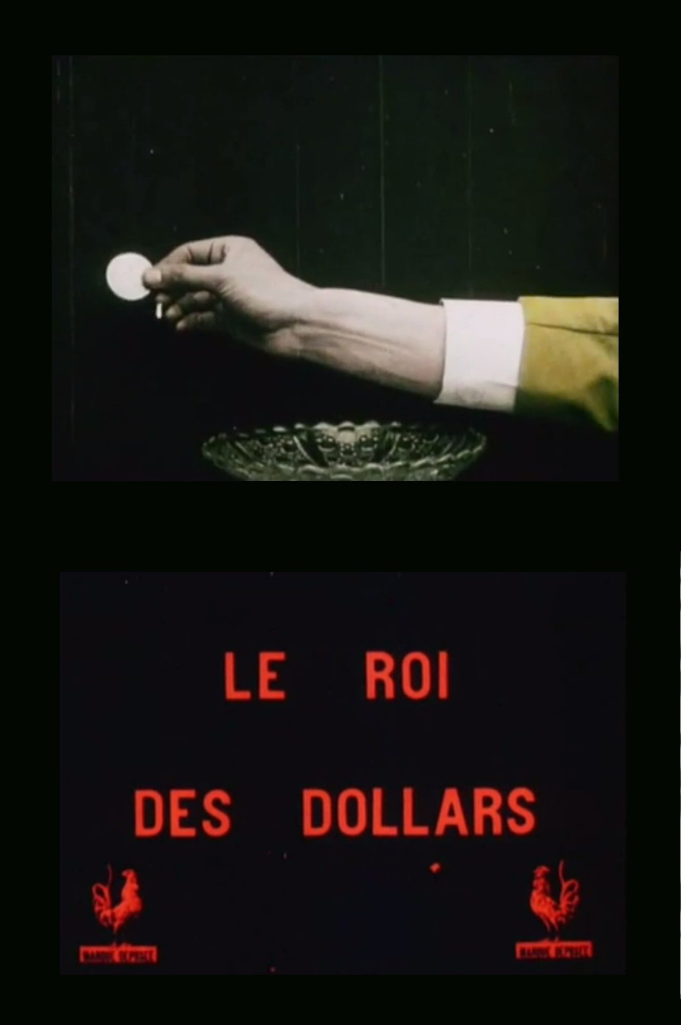 Le roi des dollars | Le roi des dollars