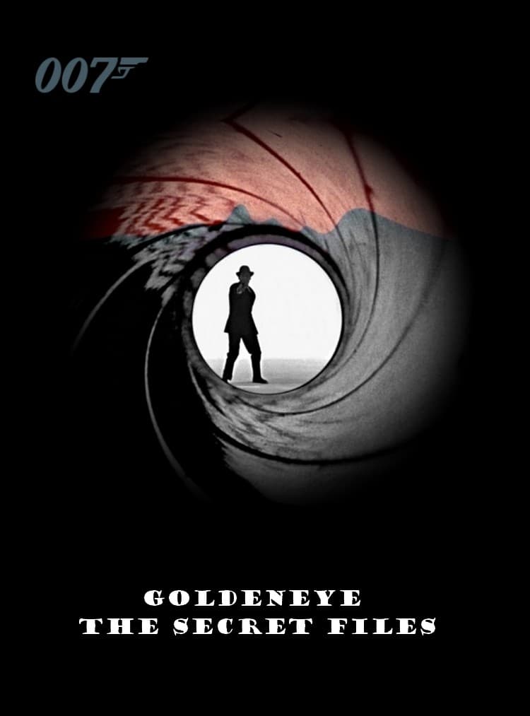 Goldeneye: The Secret Files | Goldeneye: The Secret Files