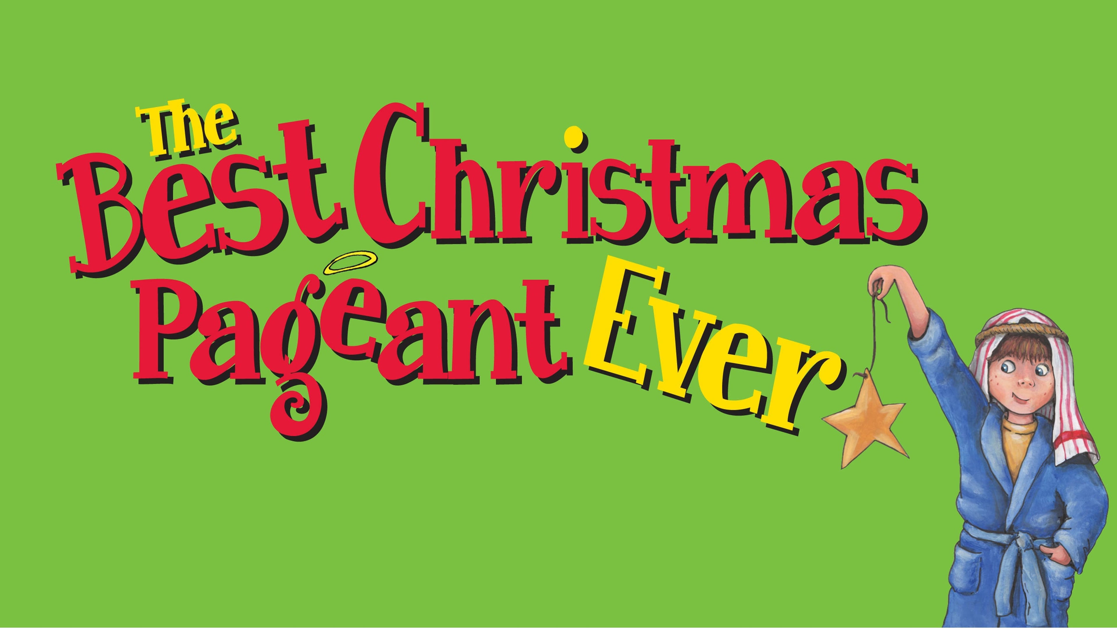 The Best Christmas Pageant Ever|The Best Christmas Pageant Ever