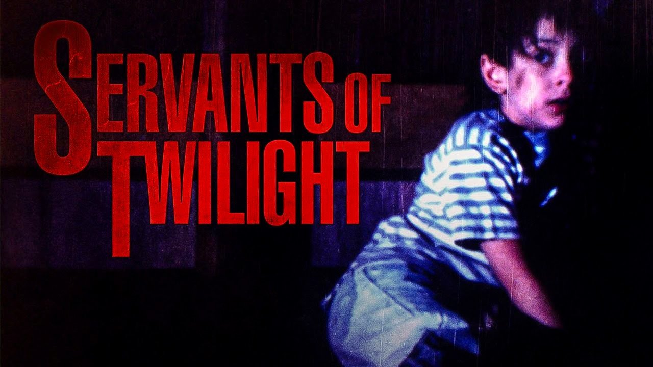 Servants of Twilight|Servants of Twilight