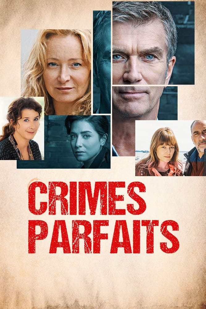 Crimes parfaits | Crimes parfaits