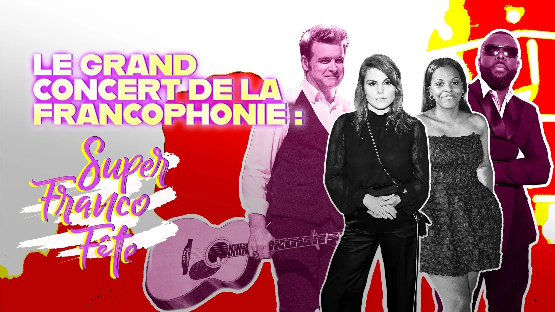 Le grand concert de la SuperFrancoFête|Le grand concert de la SuperFrancoFête