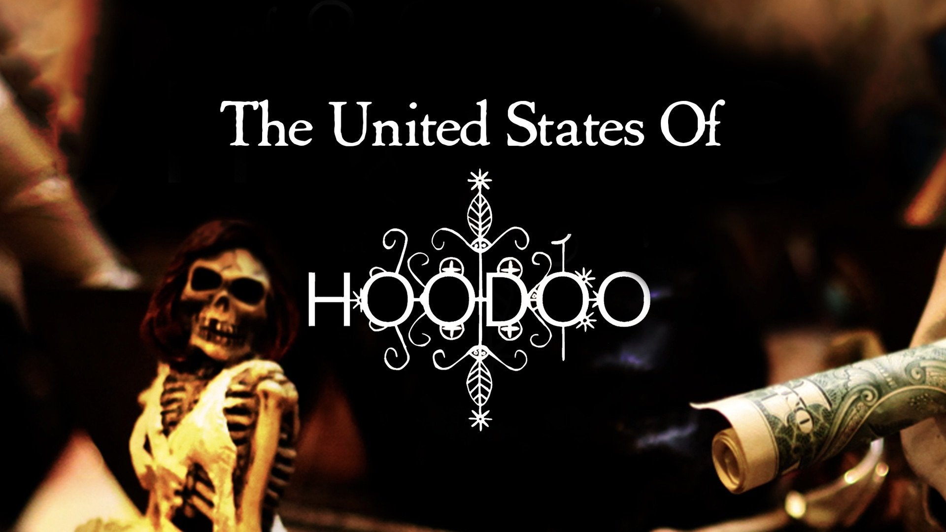 The United States of Hoodoo|The United States of Hoodoo