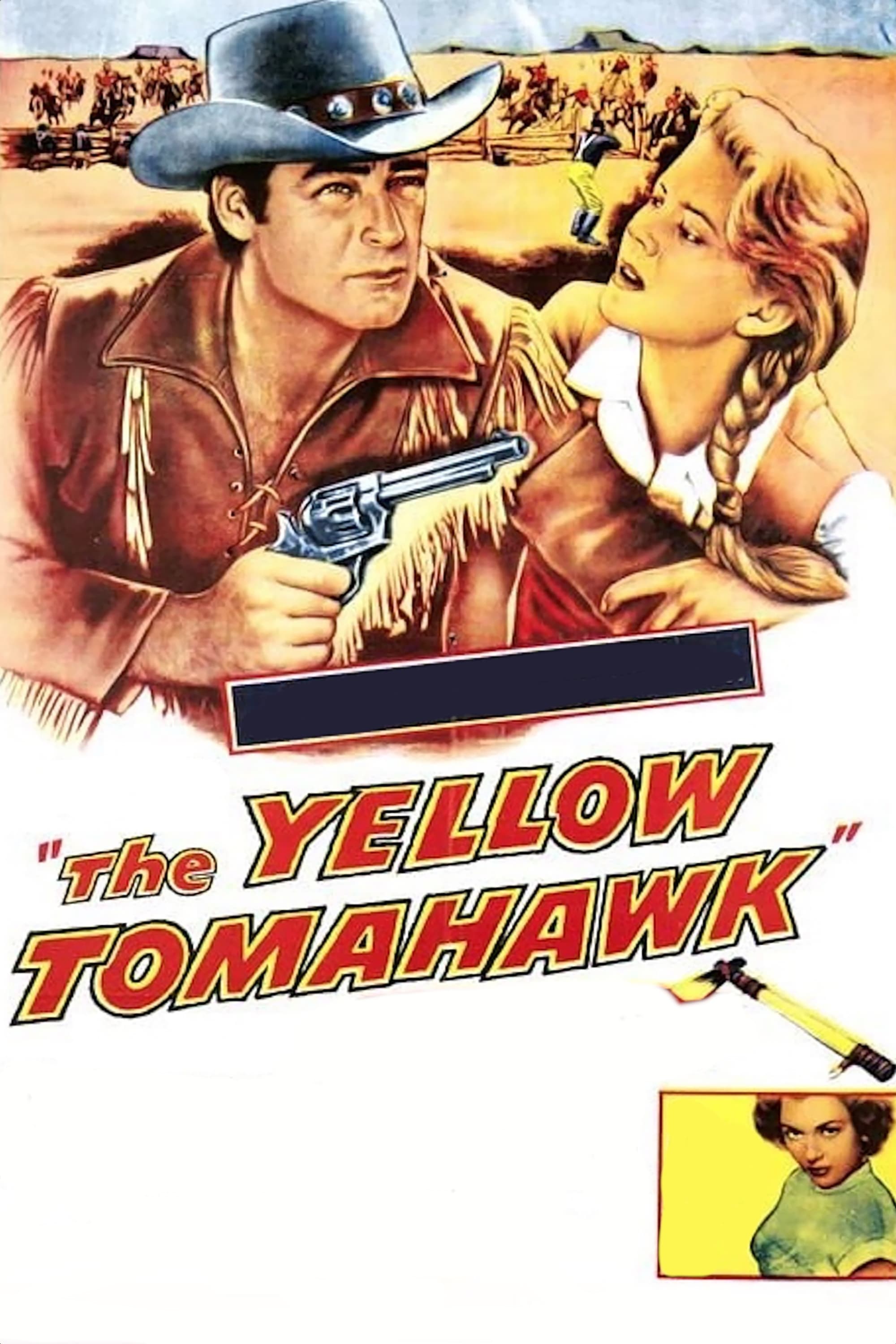 The Yellow Tomahawk | The Yellow Tomahawk