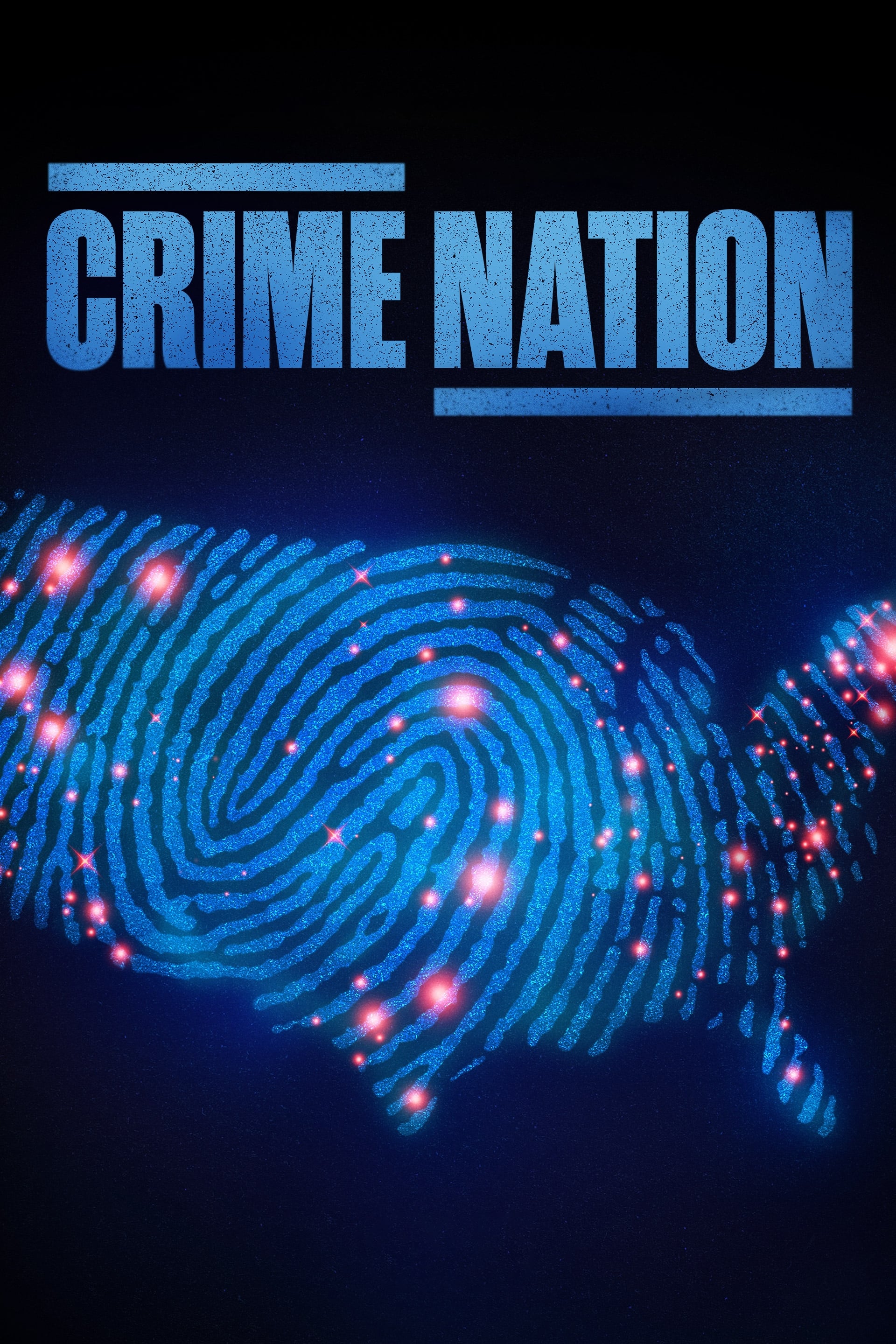 Crime Nation | Crime Nation