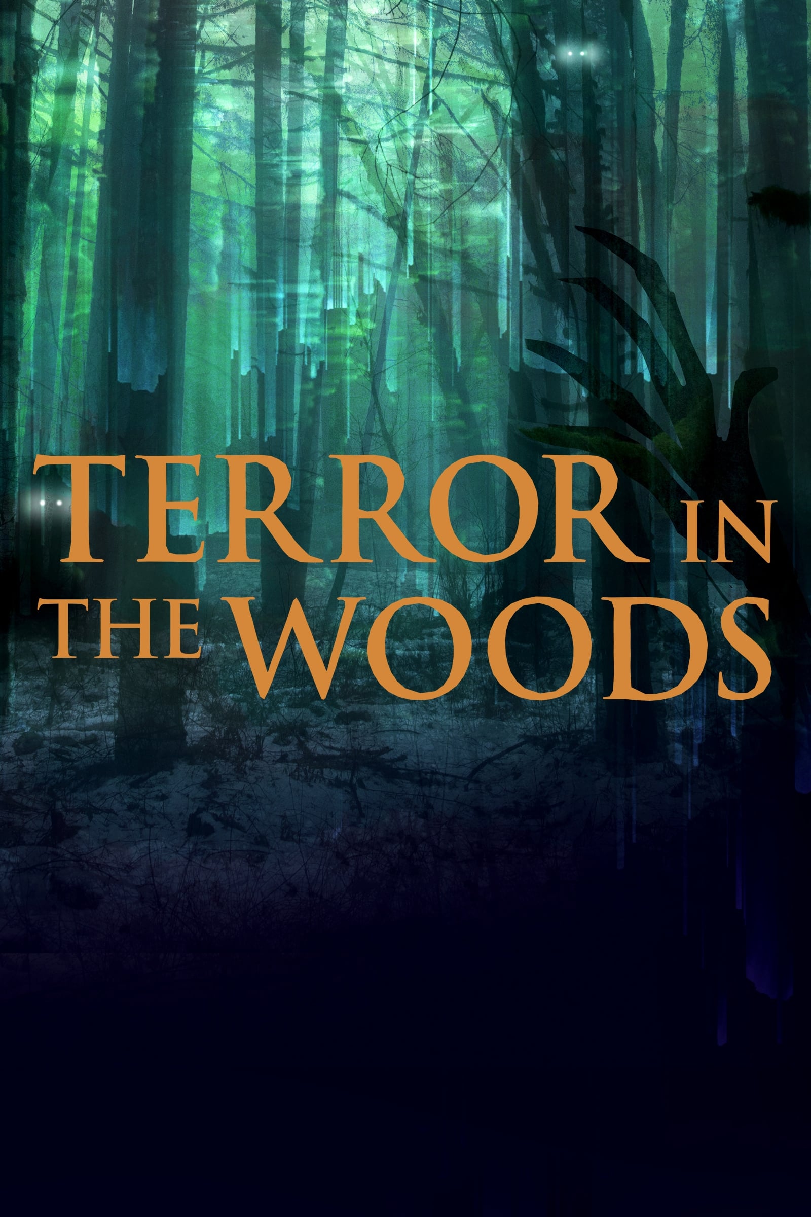 Terror in the Woods | Terror in the Woods