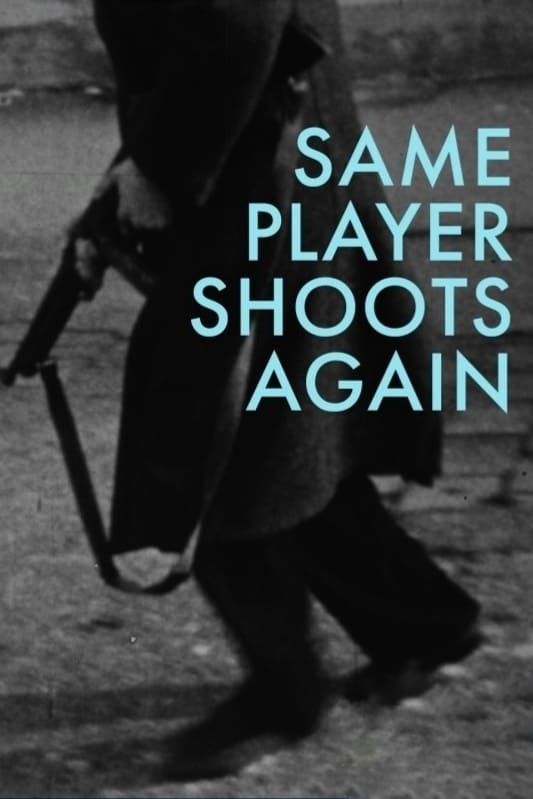 Same Player Shoots Again | Same Player Shoots Again