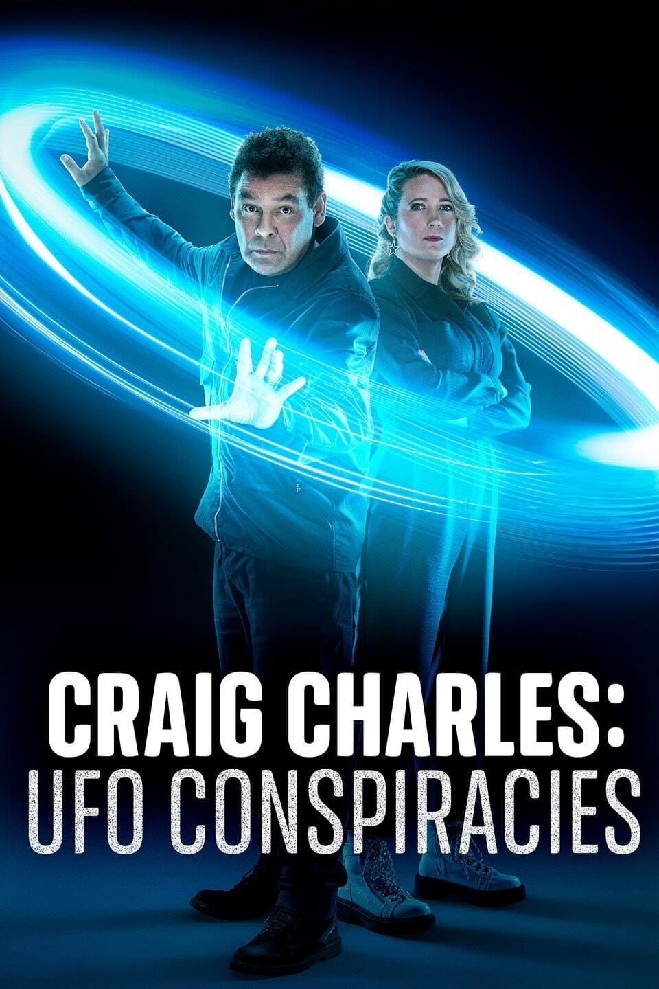 Craig Charles: UFO Conspiracies | Craig Charles: UFO Conspiracies