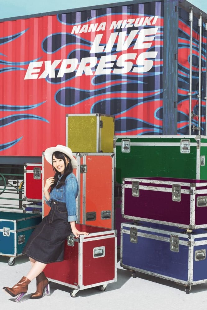 NANA MIZUKI LIVE EXPRESS | NANA MIZUKI LIVE EXPRESS