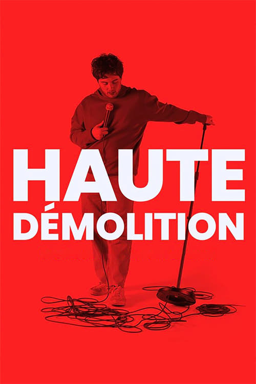 Haute démolition | Haute démolition