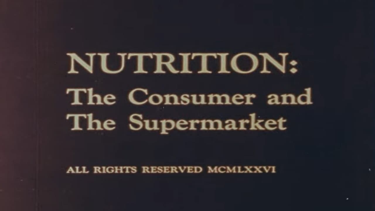 Nutrition: The Consumer and The Supermarket|Nutrition: The Consumer and The Supermarket