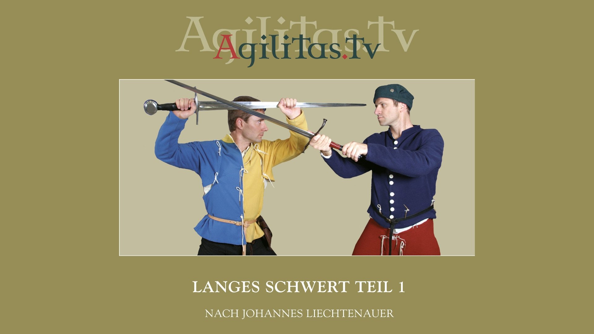 Langes Schwert Teil 1 nach Johannes Liechtenauer|Langes Schwert Teil 1 nach Johannes Liechtenauer